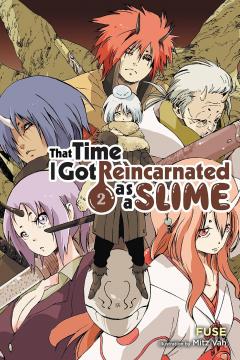That Time I Got Reincarnated as a Slime (light novel) - Volume 2