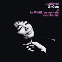 Juliette Greco A La Philharmonie de Berlin - Vinyl