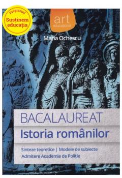 Istoria romanilor. Bacalaureat