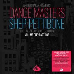 Dance Masters: Shep Pettibone - Volume One: Part One (Clear Vinyl)