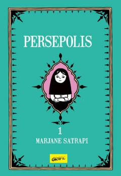 Persepolis - Volumul 1