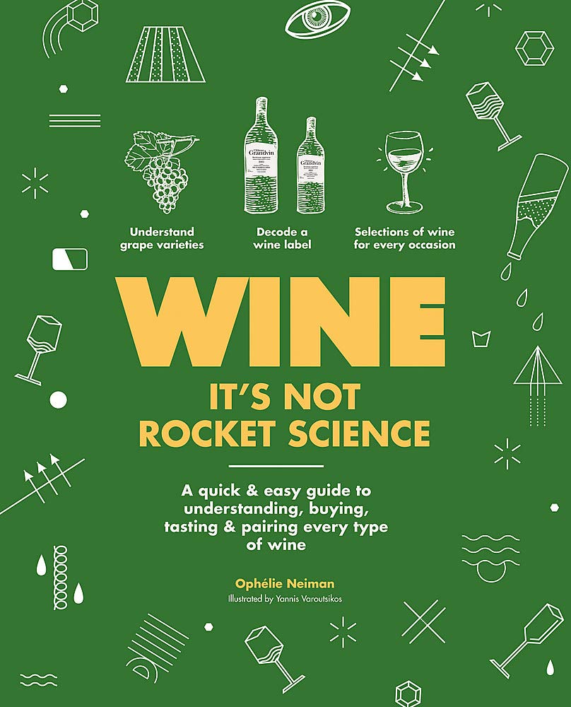 Wine. It&#039;s Not Rocket Science