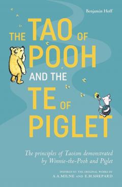 Coperta cărții The Tao of Pooh and The Te of Piglet