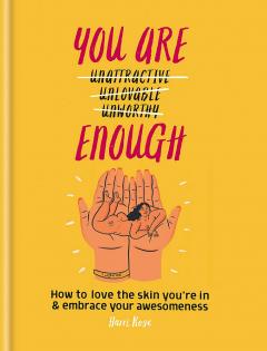 You Are Enough