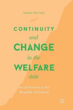 Continuity and Change in the Welfare State