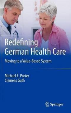 Redefining German Health Care