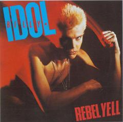 Rebel Yell - Vinyl