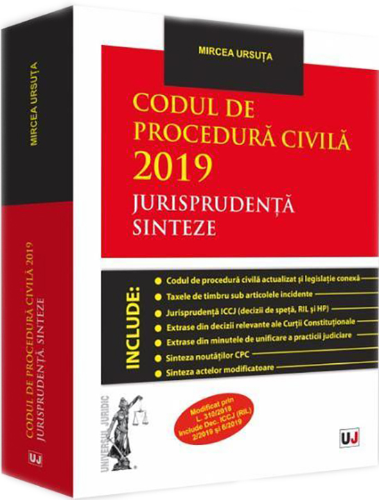 Codul de procedura civila 2019. Jurisprudenta. Sinteze