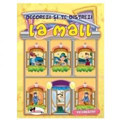 Decorezi si te distrezi – La mall 