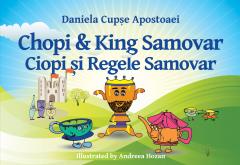 Ciopi si Regele Samovar / Chiopi & King Samovar