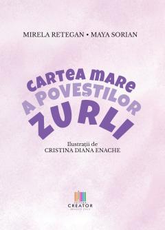 Cartea mare a povestilor Zurli