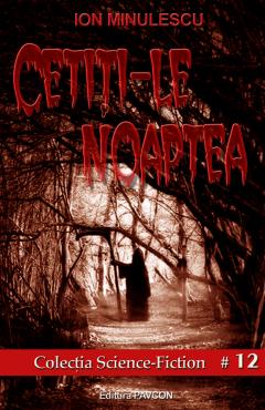 Cetiti-le noaptea