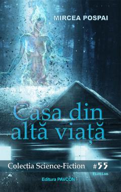 Casa din alta viata