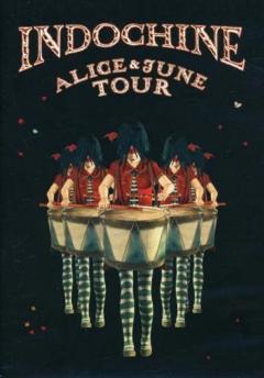 Alice & June Tour - DVD