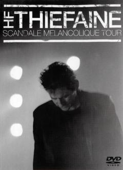 Scandale Melancolique Tour (DVD)