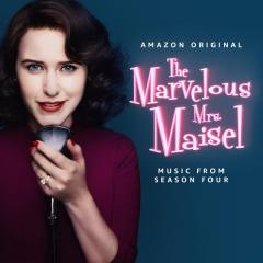 The Marvelous Mrs. Maisel. Season 4 (Soundtrack)