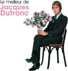 Le Meilleur de Jacques Dutronc