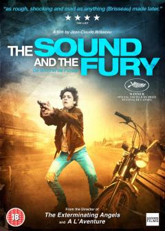 Sound and Fury / De bruit et de fureur