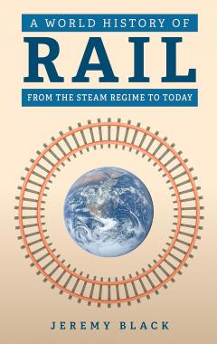 A World History of Rail