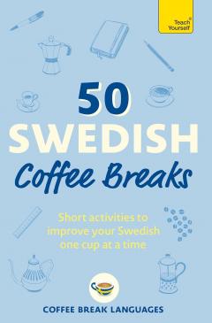 50 Swedish Coffee Breaks