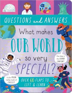 What Makes Our World So Very Special?