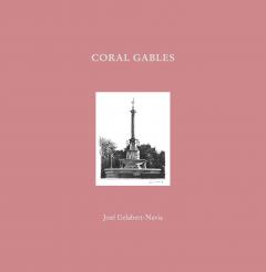 Coperta cărții Coral Gables
