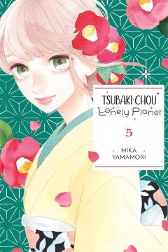 Tsubaki-Chou Lonely Planet - Volume 5