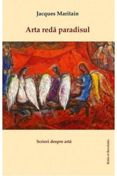 Arta reda paradisul Jacques Maritain