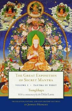 Coperta cărții Great Exposition of Secret Mantra, Volume One