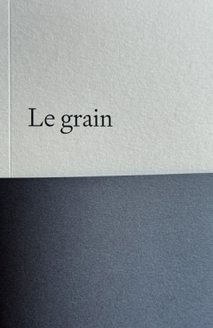 Le grain