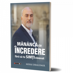 Mananca cu incredere fara sa te simti vinovat