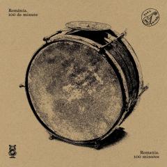 Romania. 100 de minute - Vinyl
