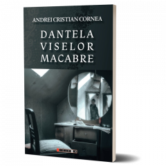 Dantela viselor macabre