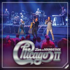 Chicago II - Live on Soundstage (CD+DVD)