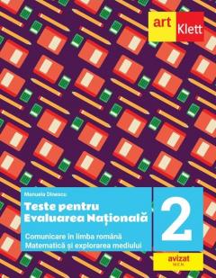 Teste pentru evaluarea nationala la finalul clasei a II-a. Comunicare in limba romana. Matematica si explorarea mediului