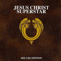 Jesus Christ Superstar (50th Anniversary Deluxe Edition)