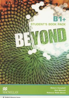 Beyond B1+ Student's Book Pack