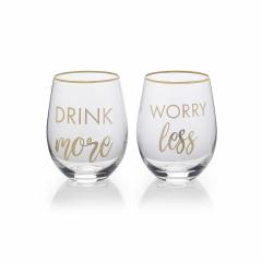 Set 2 pahare - Drink More and Worry Less