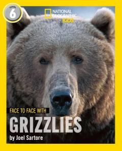 Coperta cărții Face to Face with Grizzlies