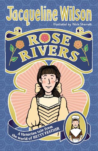 Roz Rivers Rose Rivers - Jacqueline Wilson