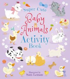 SUPER CUTE BABY ANIMALS ACTIVITY BO