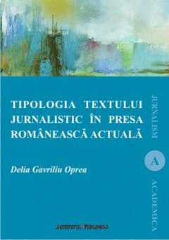 Tipologia textului jurnalistic in presa romaneasca actuala
