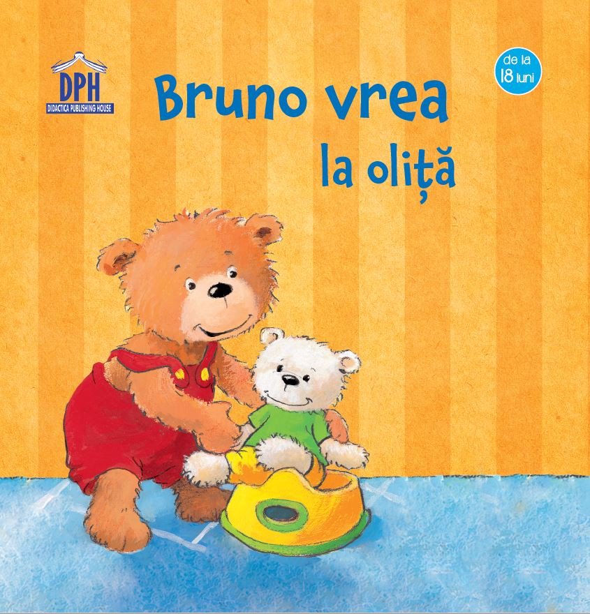 Coperta cărții: Bruno vrea la olita - lonnieyoungblood.com