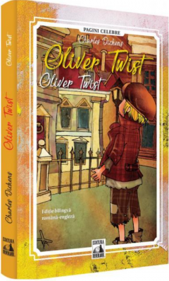 Oliver Twist. Editie bilingva, romana-engleza