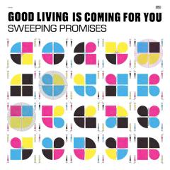 Good Living Is Coming for You - Vinyl