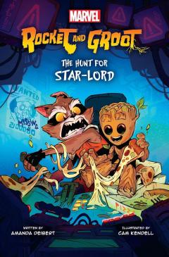 Coperta cărții Rocket and Groot: The Hunt for Star-Lord