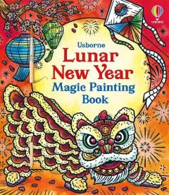 Coperta cărții Lunar New Year Magic Painting Book