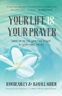 Coperta cărții Your Life is Your Prayer