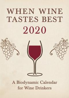 When Wine Tastes Best 2020