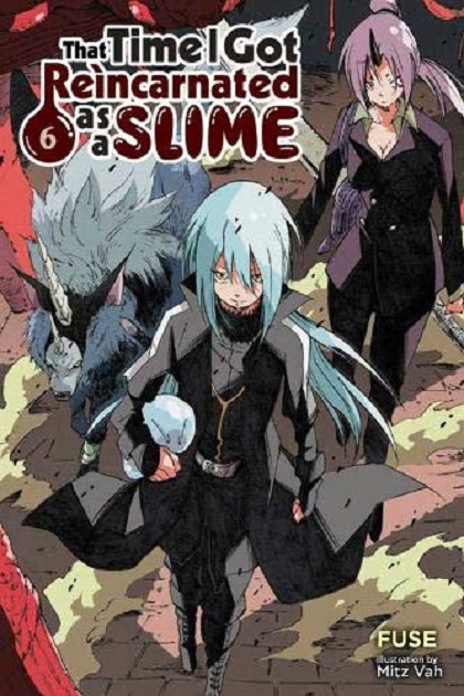That Time I Got Reincarnated as a Slime - Volume 6 - Light Novel